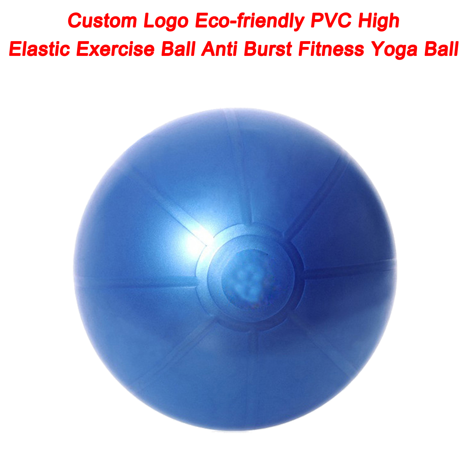 Pelota de ejercicio de alta elasticidad de PVC respetuosa con el medio ambiente con logotipo personalizado, pelota de Yoga anti explosión para Fitness
